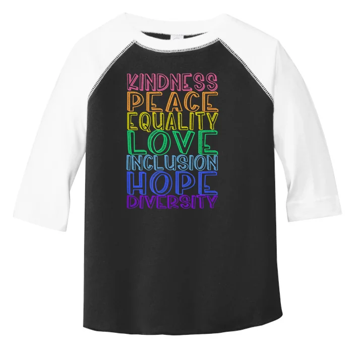 Kindness Peace Equality Love Inclusion Hope Diversity Toddler Fine Jersey T-Shirt