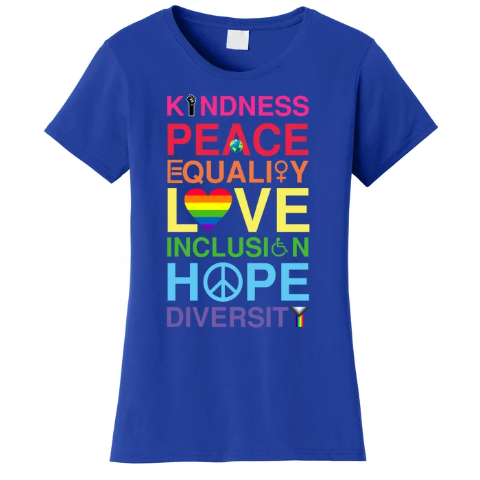 Kindness Peace Equality Love Inclusion Hope Diversity Gift Women's T-Shirt