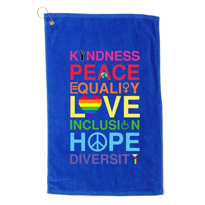 Kindness Peace Equality Love Inclusion Hope Diversity Gift Platinum Collection Golf Towel