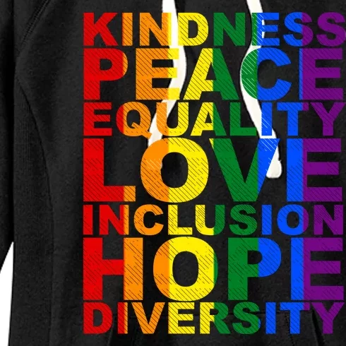 Kindness Peace Equality Love Quote Women's Fleece Hoodie