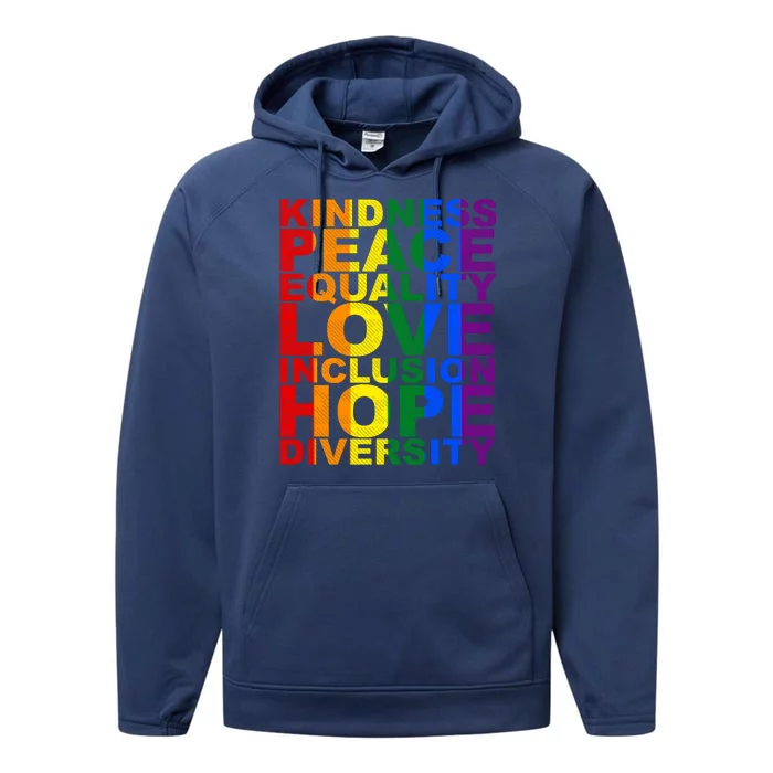 Kindness Peace Equality Love Quote Performance Fleece Hoodie