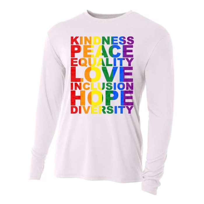 Kindness Peace Equality Love Quote Cooling Performance Long Sleeve Crew