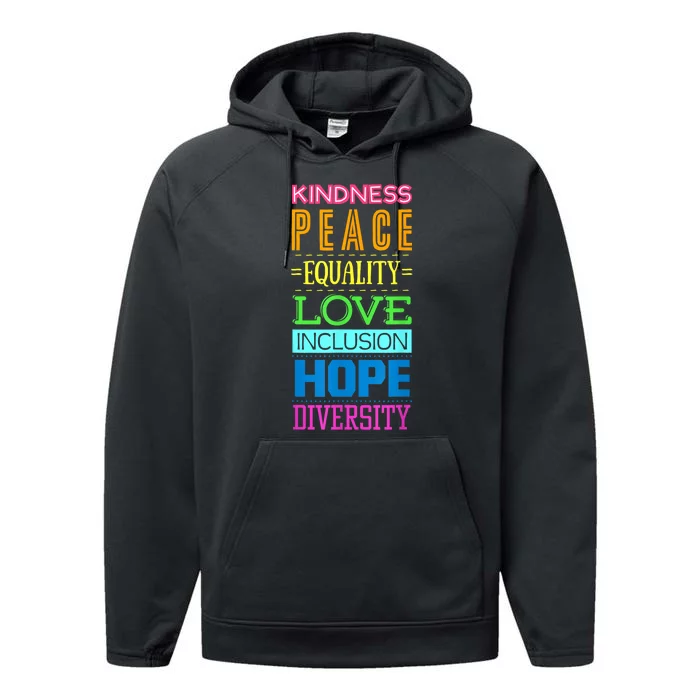 Kindness Peace Equality Love Hope Diversity Human Rights Performance Fleece Hoodie