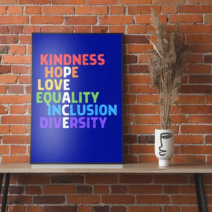 Kindness Peace Equality Inclusion Diversity Hu Rights Funny Gift Poster