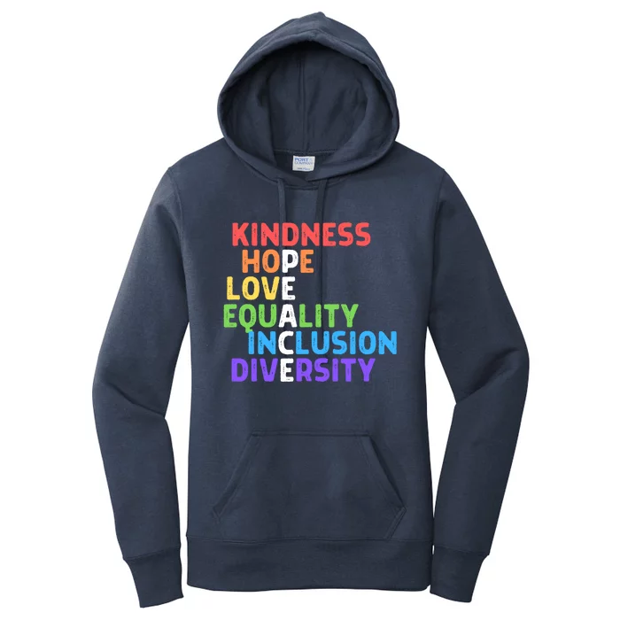 Kindness Peace Equality Inclusion Diversity Hu Rights Funny Gift Women's Pullover Hoodie