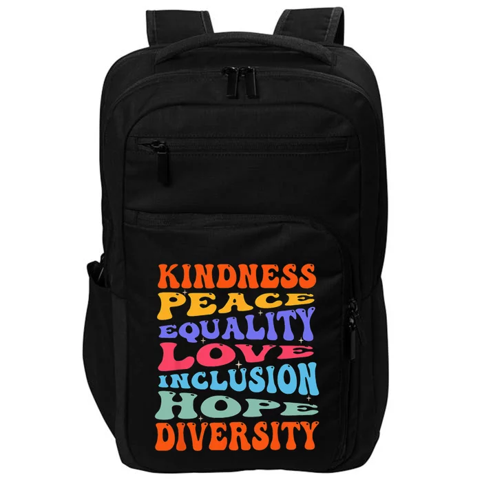 Kindness Peace Equality Love Inclusion Hope Diversity Impact Tech Backpack