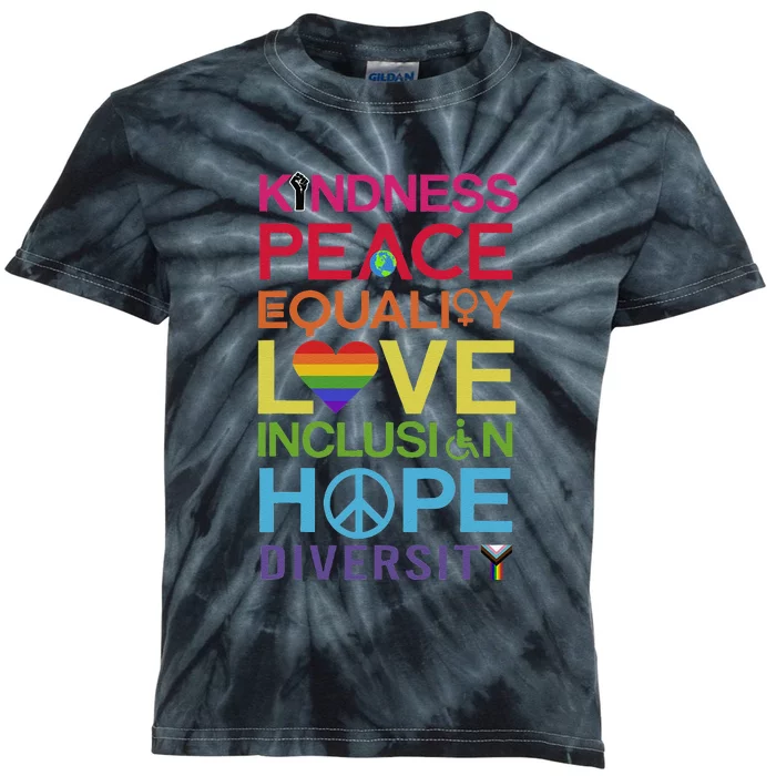 Kindness Peace Equality Inclusion Diversity Human Rights Kids Tie-Dye T-Shirt