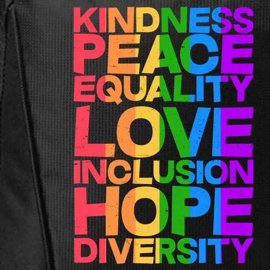 Kindness Peace Equality Love Inclusion Hope Diversity City Backpack