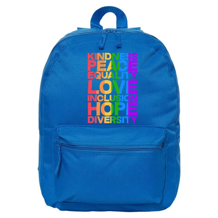 Kindness Peace Equality Love Inclusion Hope Diversity 16 in Basic Backpack