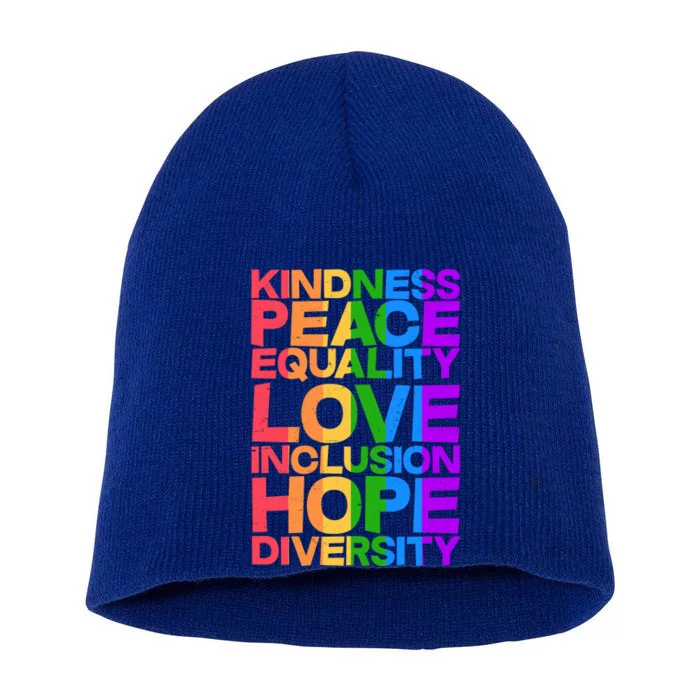 Kindness Peace Equality Love Inclusion Hope Diversity Short Acrylic Beanie