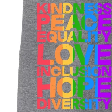 Kindness Peace Equality Love Inclusion Hope Diversity Doggie 3-End Fleece Hoodie