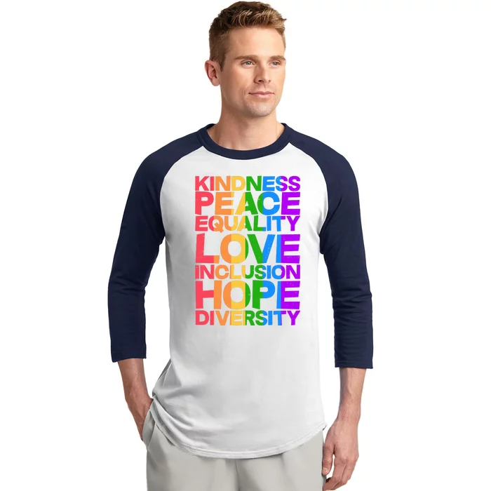 Kindness Peace Equality Love Inclusion Hope Diversity Baseball Sleeve Shirt