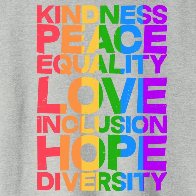 Kindness Peace Equality Love Inclusion Hope Diversity Women's Crop Top Tee