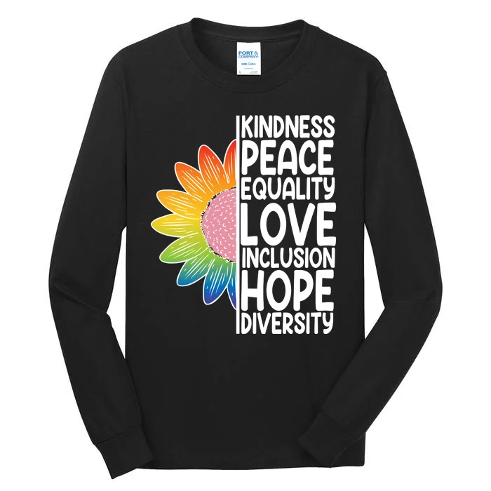 Kidness Peace Equality Love Inclusion Hope Diversity Tall Long Sleeve T-Shirt