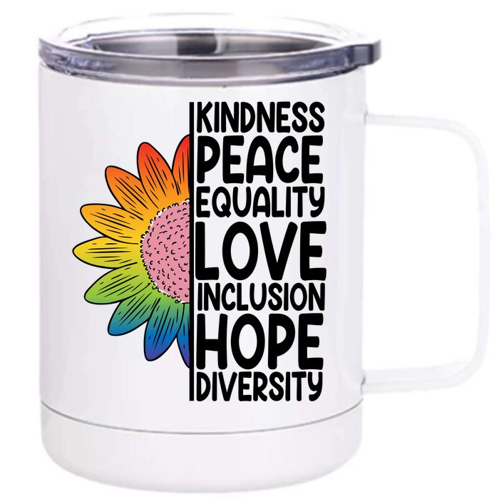 Kidness Peace Equality Love Inclusion Hope Diversity Front & Back 12oz Stainless Steel Tumbler Cup