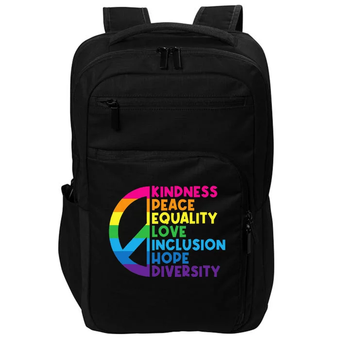 Kindness Peace Equality Love Inclusion Hope Diversity Impact Tech Backpack