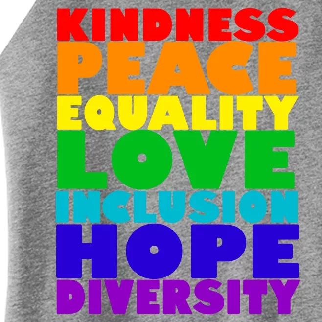 Kindness Peace Equality Love Inclusion Hope Diversity Women’s Perfect Tri Rocker Tank