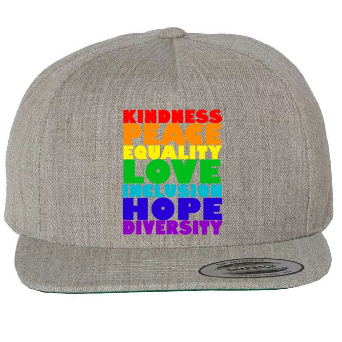 Kindness Peace Equality Love Inclusion Hope Diversity Wool Snapback Cap