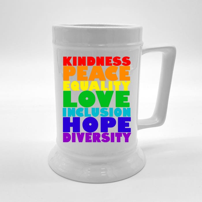 Kindness Peace Equality Love Inclusion Hope Diversity Front & Back Beer Stein