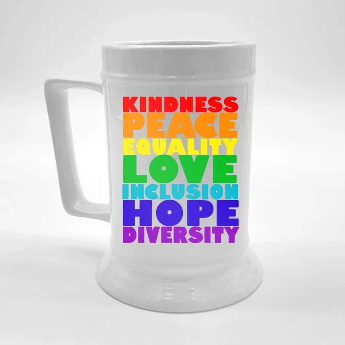 Kindness Peace Equality Love Inclusion Hope Diversity Front & Back Beer Stein