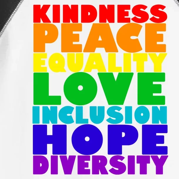 Kindness Peace Equality Love Inclusion Hope Diversity Toddler Fine Jersey T-Shirt