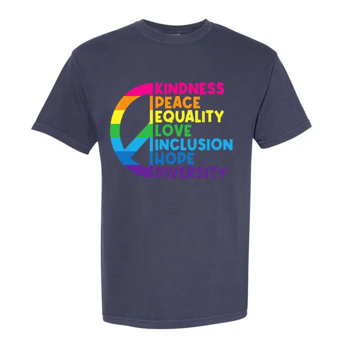 Kindness Peace Equality Love Inclusion Hope Diversity Garment-Dyed Heavyweight T-Shirt