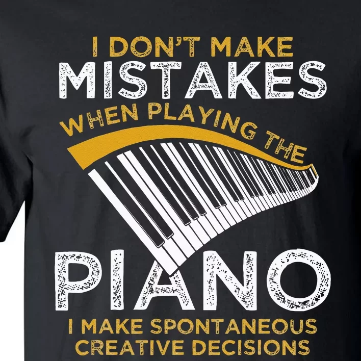 Keyboard Pianist Gifts Music Musician Piano Tall T-Shirt