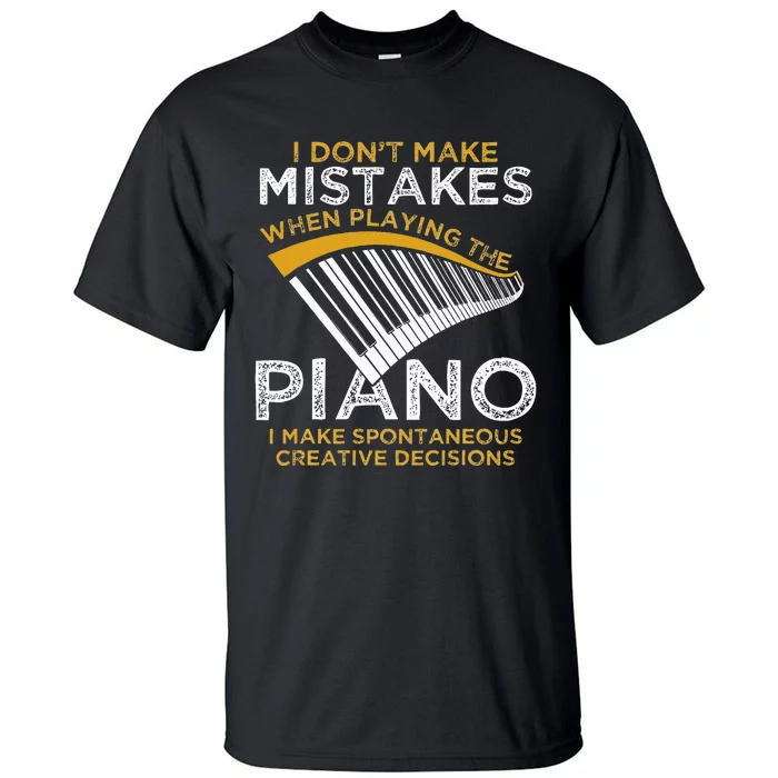 Keyboard Pianist Gifts Music Musician Piano Tall T-Shirt