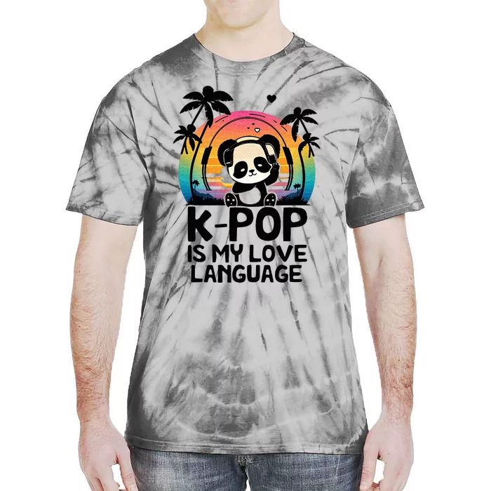 K Pop Is My Love Language Kpop Panda Tie-Dye T-Shirt