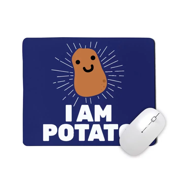 Kawaii Potato I Am Potato Funny Potato Mousepad