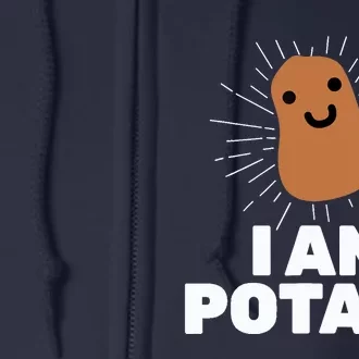 Kawaii Potato I Am Potato Funny Potato Full Zip Hoodie