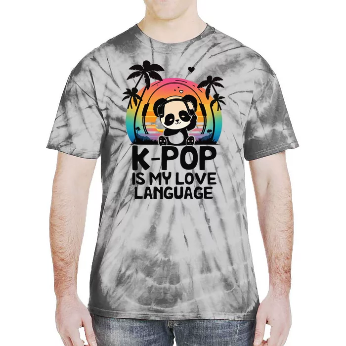 K Pop Is My Love Language Kpop Panda Merch Kpop Merchandise Tie-Dye T-Shirt