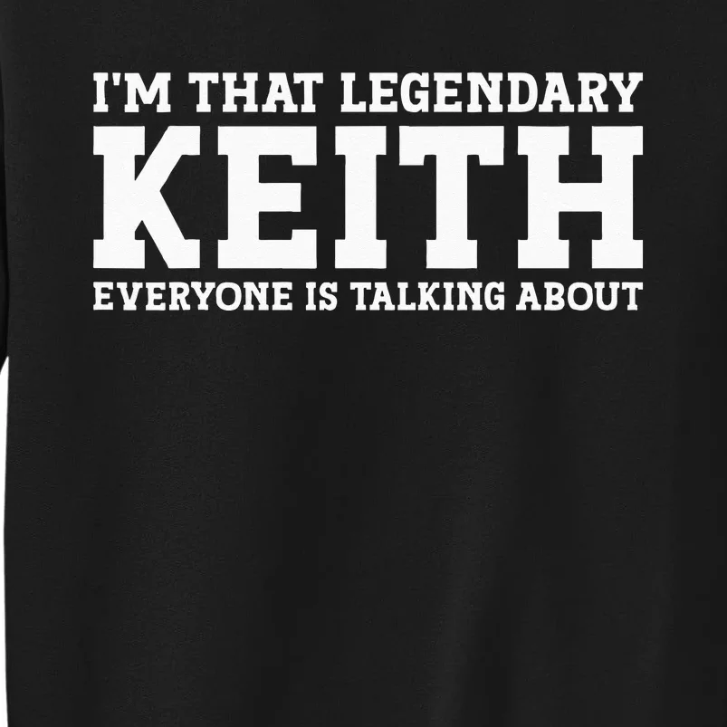 Keith Personal Name Funny Keith Sweatshirt