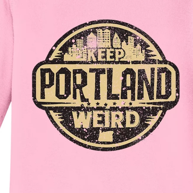 Keep Portland Oregon Weird Funny Baby Long Sleeve Bodysuit