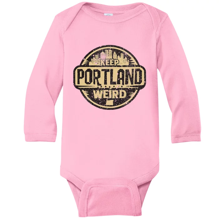 Keep Portland Oregon Weird Funny Baby Long Sleeve Bodysuit