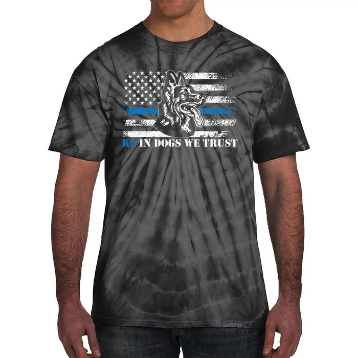 K9 Police Officer Blue Line We Trust K9 Police Dog Tie-Dye T-Shirt