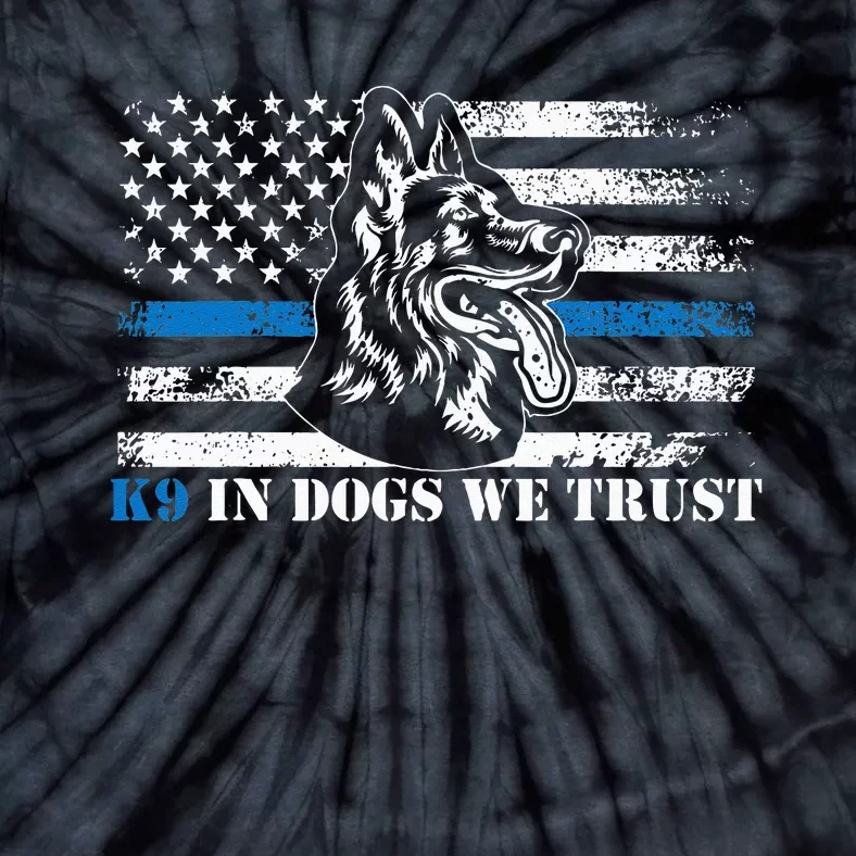 K9 Police Officer Blue Line We Trust K9 Police Dog Tie-Dye T-Shirt