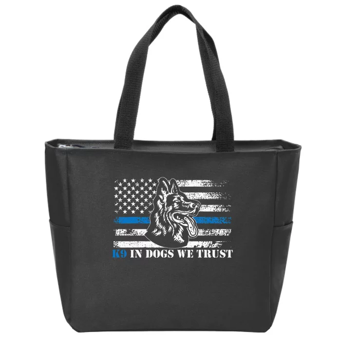 K9 Police Officer Blue Line We Trust K9 Police Dog Zip Tote Bag