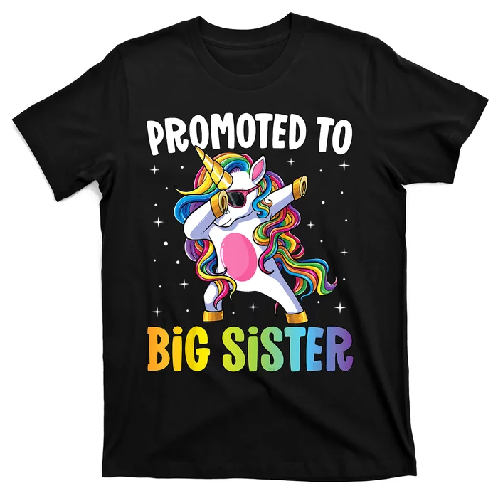 Kids Promoted To Big Sister Dabbing Unicorn Older Sister T-Shirt