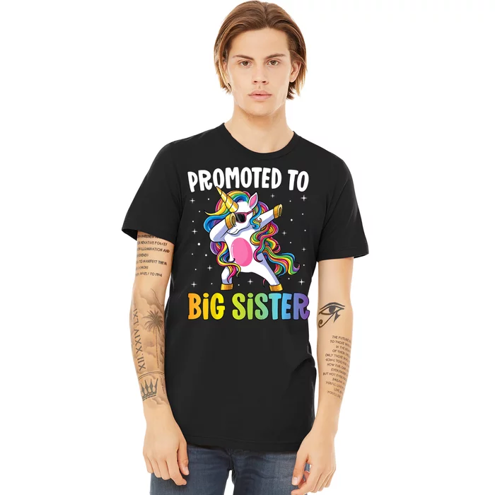 Kids Promoted To Big Sister Dabbing Unicorn Older Sister Premium T-Shirt