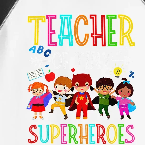 Kindergarten Prek Teacher Of Tiny Superheroes Back To School Toddler Fine Jersey T-Shirt