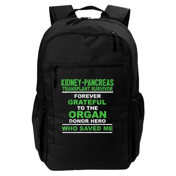 Kidney Pancreas Transplant Survivor Forever Grateful Daily Commute Backpack