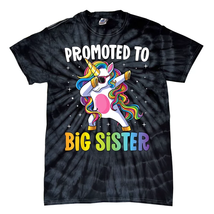 Kids Promoted To Big Sister Dabbing Unicorn Older Sister Tie-Dye T-Shirt