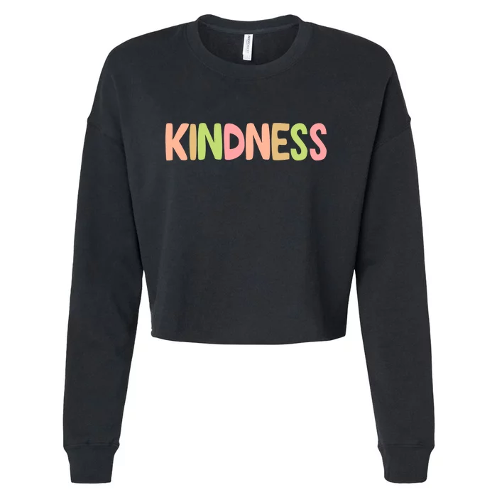 Kindness Quote Colorful Cropped Pullover Crew