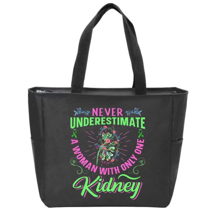 Kidney Quote For A Kidney Donor Lady Zip Tote Bag