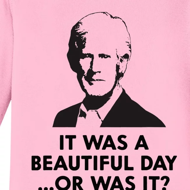 Keith Quotes It Was A Beautiful Day... Or Was It Baby Long Sleeve Bodysuit