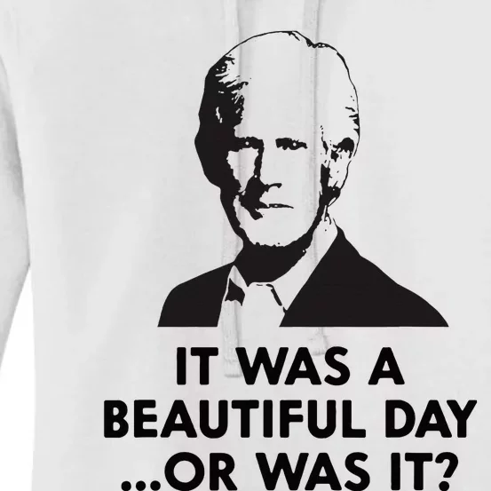 Keith Quotes It Was A Beautiful Day... Or Was It Women's Pullover Hoodie