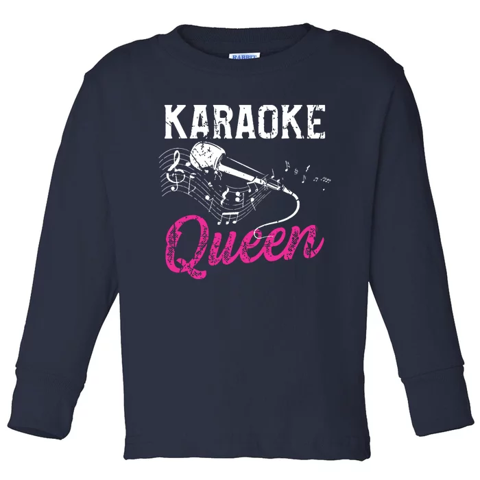 Karaoke Queen Night Funny Singer Bar Music Lover Singing Toddler Long Sleeve Shirt