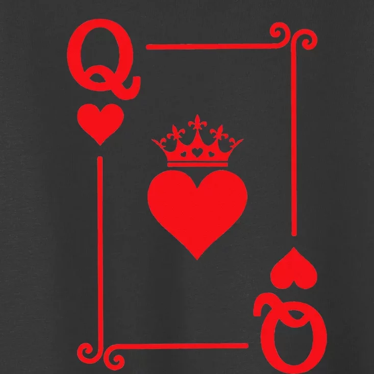 King & Queen of Hearts Matching Couple Queen of Hearts Toddler T-Shirt