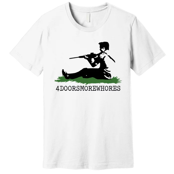 Kyle Rittenhouse 4 Doors More Whores Premium T-Shirt